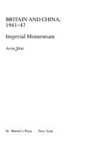 Cover of: Britain and China, 1941-47: imperial momentum