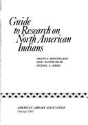 Cover of: Guide to research on North American Indians by Arlene B. Hirschfelder