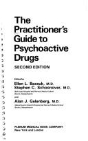 Cover of: The Practitioner's guide to psychoactive drugs