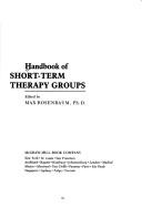 Cover of: Handbook of short-term therapy groups