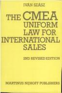 Cover of: The CMEA uniform law for international sales