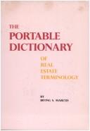 Cover of: The portable dictionary of real estate terminology