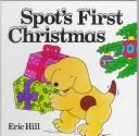 Cover of: Spot's first Christmas