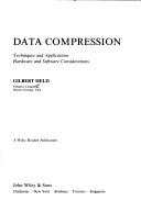 Cover of: Data compression: techniques and applications, hardware and software considerations