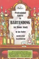 Cover of: Buller's Professional course in bartending for home study