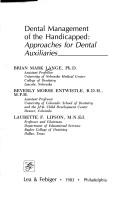 Dental management of the handicapped by Brian Mark Lange