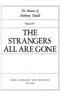 The strangers all are gone by Anthony Powell