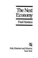 Cover of: The next economy by Paul Hawken