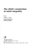 Cover of: The Child's construction of social inequality