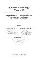 Cover of: Experimental therapeutics of movement disorders