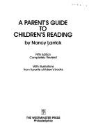 Cover of: A parent's guide to children's reading by Nancy Larrick