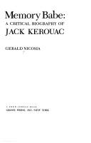 Cover of: Memory babe: a critical biography of Jack Kerouac