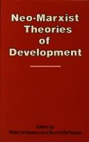 Cover of: Neo-Marxist theories of development by Peter Limqueco, Bruce J. McFarlane