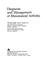 Cover of: Diagnosis and management of rheumatoid arthritis