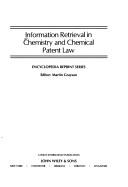 Cover of: Information retrieval in chemistry and chemical patent law