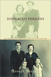 Cover of: Displaced persons: growing up American after the Holocaust