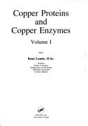 Cover of: Copper proteins and copper enzymes by editor, René Lontie.