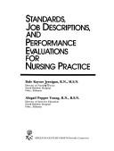 Cover of: Standards, job descriptions, and performance evaluations for nursing practice