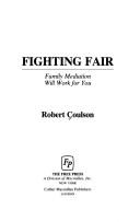 Cover of: Fighting fair by Robert Coulson