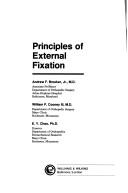 Cover of: Principles of external fixation by Andrew F Brooker