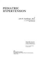 Pediatric hypertension by Julie R. Ingelfinger