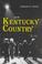 Cover of: Kentucky country