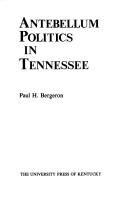 Cover of: Antebellum politics in Tennessee