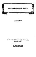 Cover of: Eucharistia in Philo by Laporte, Jean