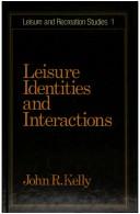 Cover of: Leisure identities and interactions