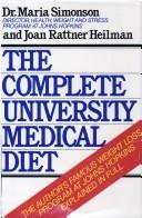 Cover of: The complete university medical diet by Maria Simonson