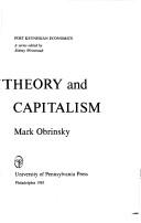 Cover of: Profit theory and capitalism by Mark Obrinsky