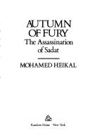 Cover of: Autumn of Fury: The Assassination of Sadat