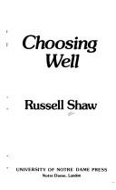 Cover of: Choosing well