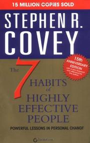 Cover of: The 7 Habits of Highly Effective People by Stephen R. Covey