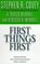 Cover of: First Things First