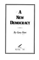 Cover of: A new democracy