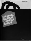 Cover of: Graphic design career guide