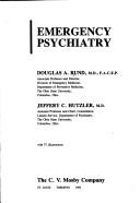 Cover of: Emergency psychiatry by Douglas A. Rund