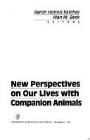 Cover of: New perspectives on our lives with companion animals