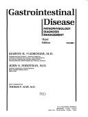 Cover of: Gastrointestinal disease: pathophysiology, diagnosis, management