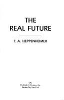 Cover of: The real future