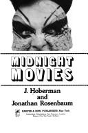 Cover of: Midnight movies by J. Hoberman