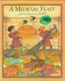 Cover of: A medieval feast by Aliki