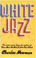 Cover of: White jazz by Charles Hamilton Newman
