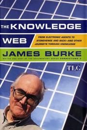 Cover of: The Knowledge Web by James Burke