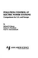 Cover of: Pollution control at electric power stations: comparisons for U.S. and Europe