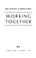 Cover of: Working together