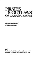 Cover of: Pirates & outlaws of Canada, 1610-1932