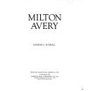 Cover of: Milton Avery by Barbara Haskell