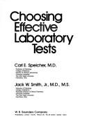 Cover of: Choosing effective laboratory tests